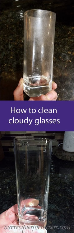 How To Clean Cloudy Drinking Glasses | Our Recipes For Success